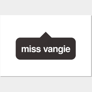 Miss Vangie - Funny Instagram Drag Posters and Art